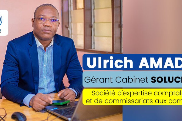 Entretien exclusif avec M. Ulrich AMADJI sur les questions de comptabilité et de fiscalité au Bénin
